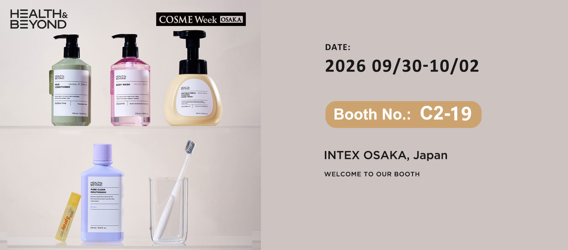 A Health & Beyond estará presente na COSME Week OSAKA 2026. A Health & Beyond estará presente na COSME Week OSAKA 2026.